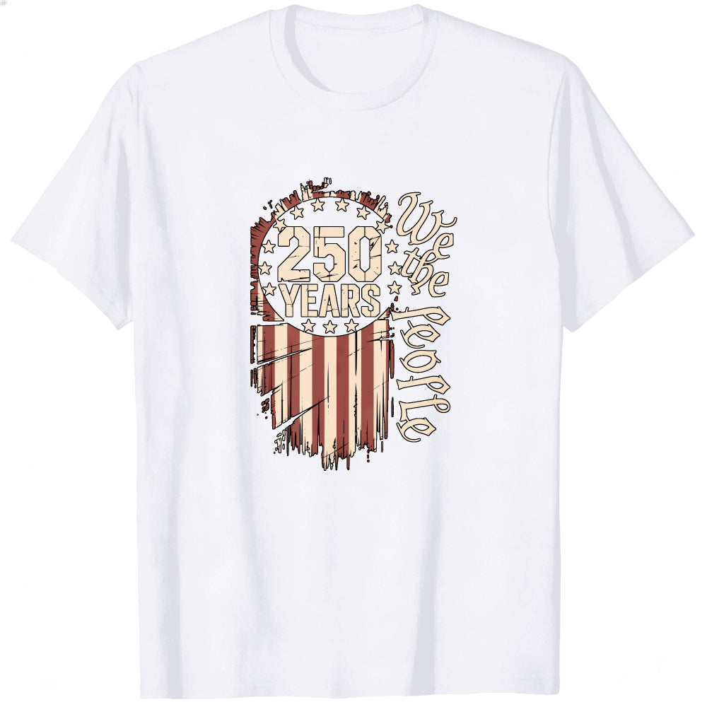 Patriotic American Flag Design Classic T-Shirt 250 Years We The People