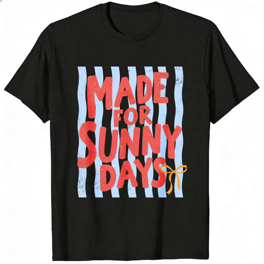 Summer Vibes Made For Sunny Days Classic T-Shirt