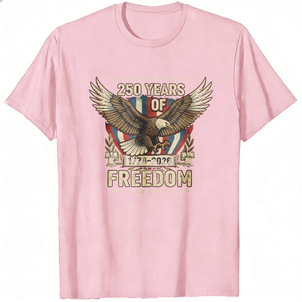 Patriotic Eagle Design Classic T-Shirt 250 Years Of Freedom 1776 2026