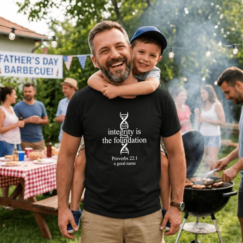 Black Classic T-Shirt Integrity Is The Foundation Proverbs 221 A Good Name Dna Design