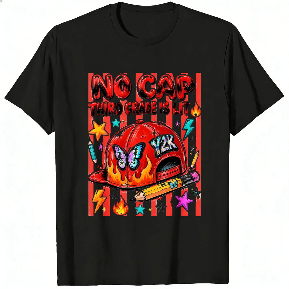Funny No Cap Third Grade Is Lit Graphic Classic T-Shirt