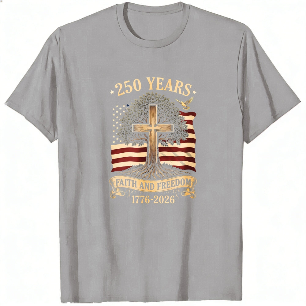 Patriotic Christian American Flag Cross Tree 250 Years Faith And Freedom 1776 2026 Classic T-Shirt