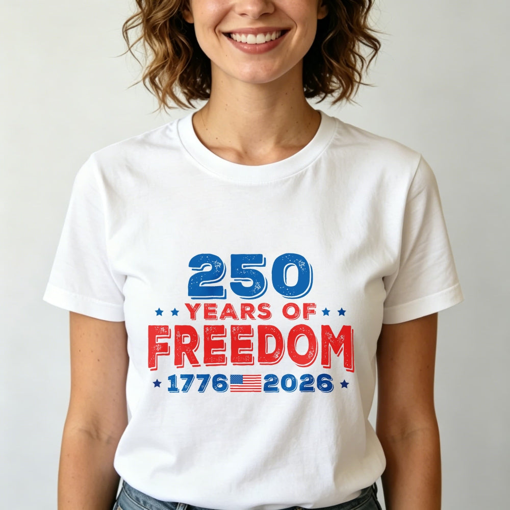 Patriotic American Independence Day 250 Years Of Freedom 1776 2026 Classic T-Shirt