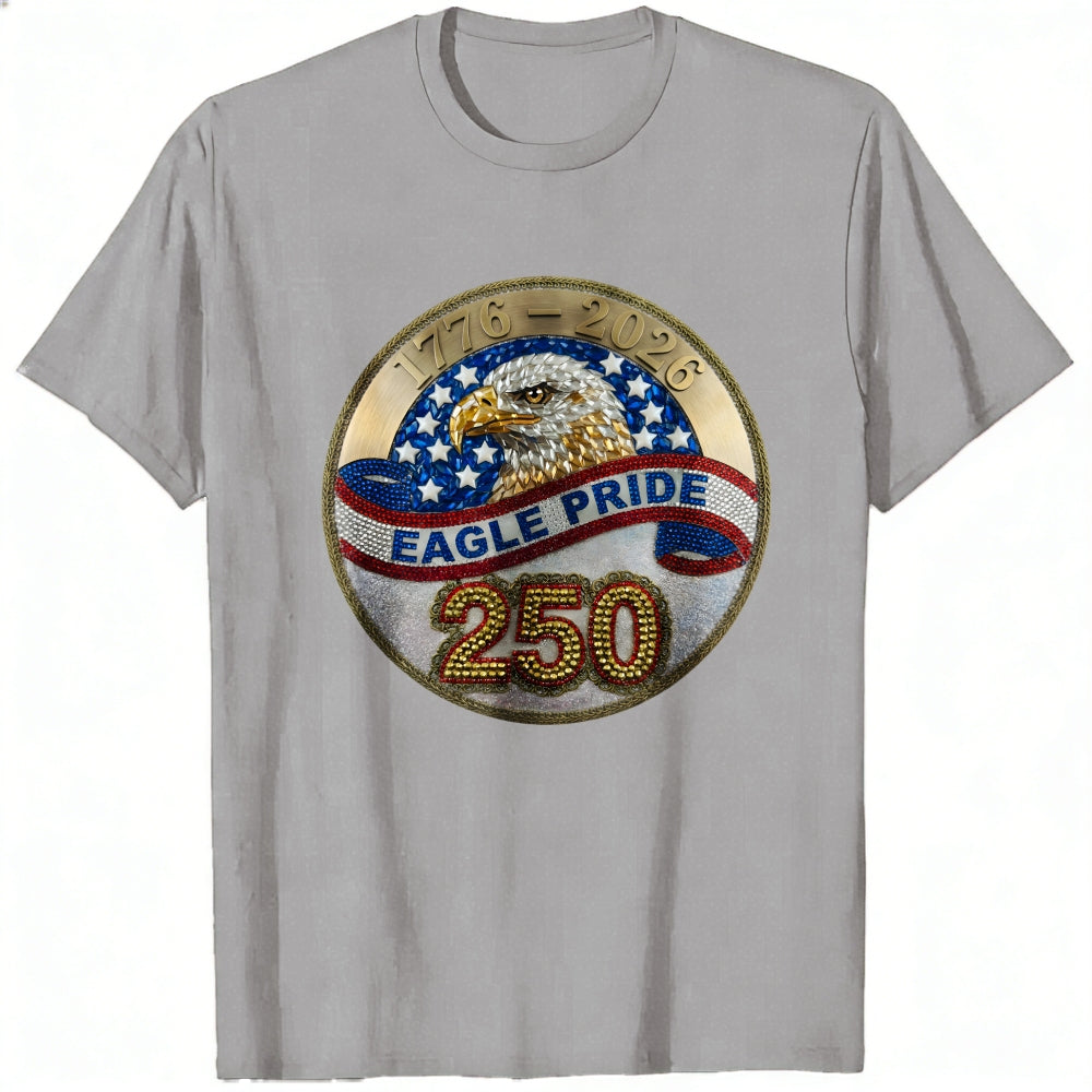 Patriotic Eagle Pride 250th Anniversary Classic T-Shirt