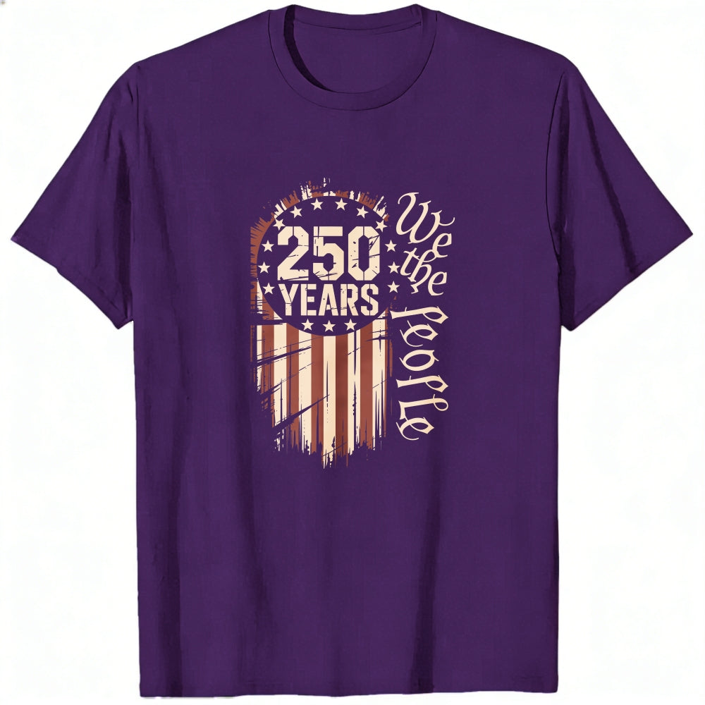 Patriotic American Flag Design Classic T-Shirt 250 Years We The People