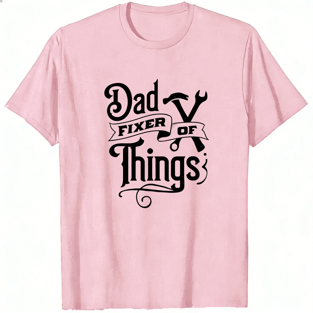 Dad Fixer Of Things Classic T-Shirt