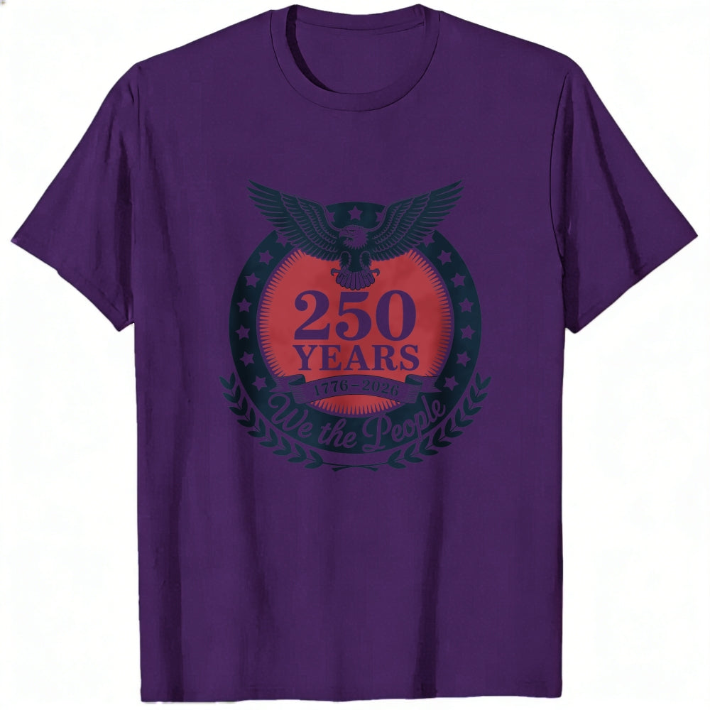 Patriotic American Eagle Design Classic T-Shirt 250 Years We The People 1776 2026