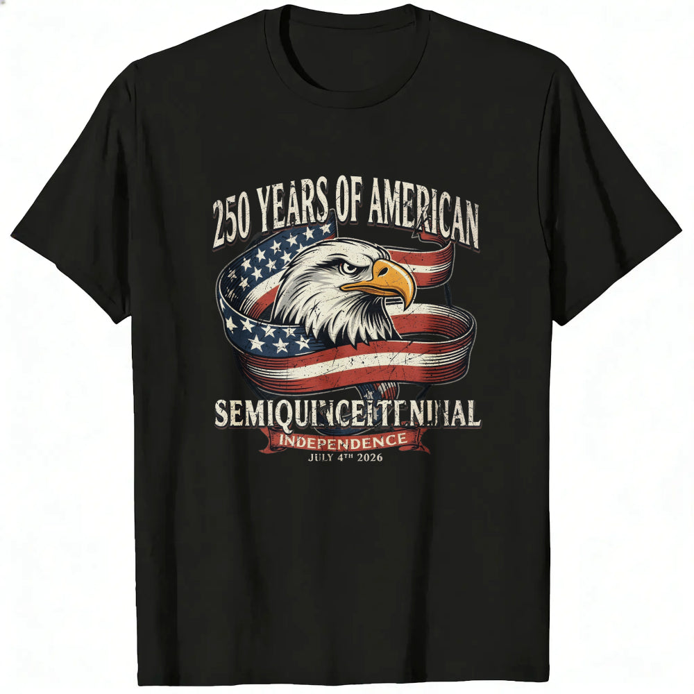 Patriotic American Eagle Design Classic T-Shirt 250 Years Of American Semi Quincentennial Independence July 4th 2026