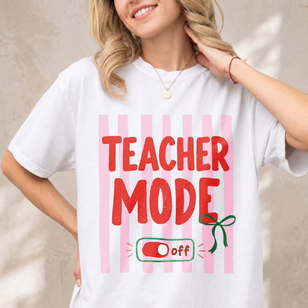 Funny Teacher Mode Off Switch Graphic Classic T-Shirt