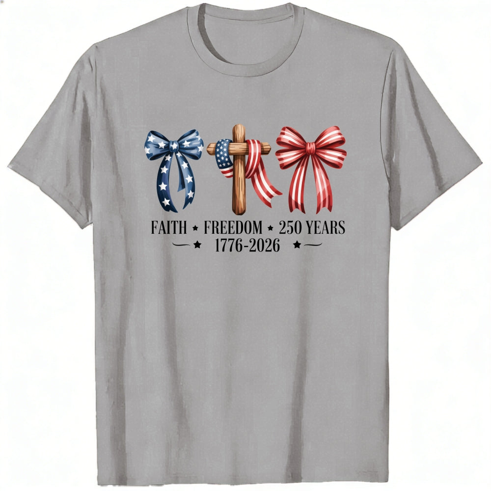 Patriotic Faith Freedom 250 Years Classic T-Shirt