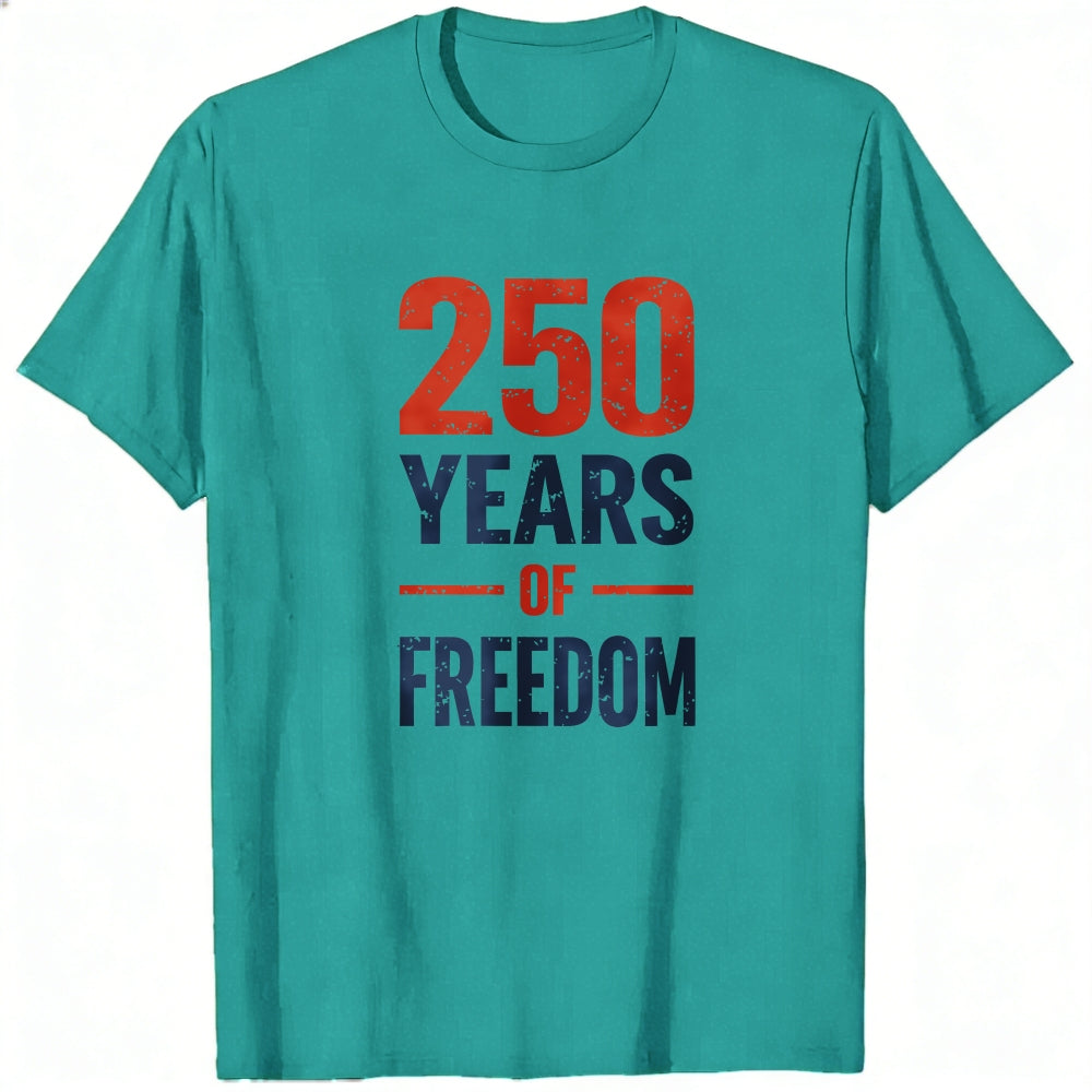 Patriotic Design Classic T-Shirt 250 Years Of Freedom
