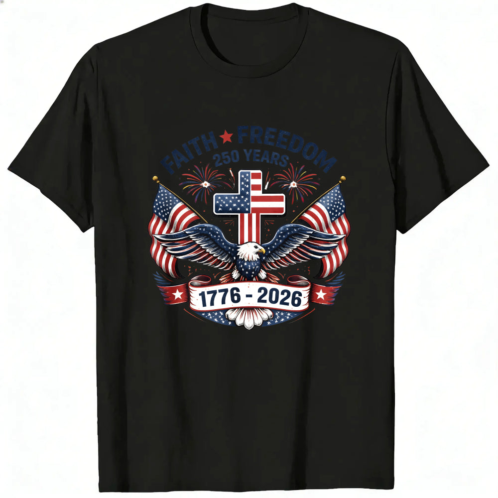 Patriotic Eagle And Flag Design Classic T-Shirt Faith Freedom 250 Years 1776 2026