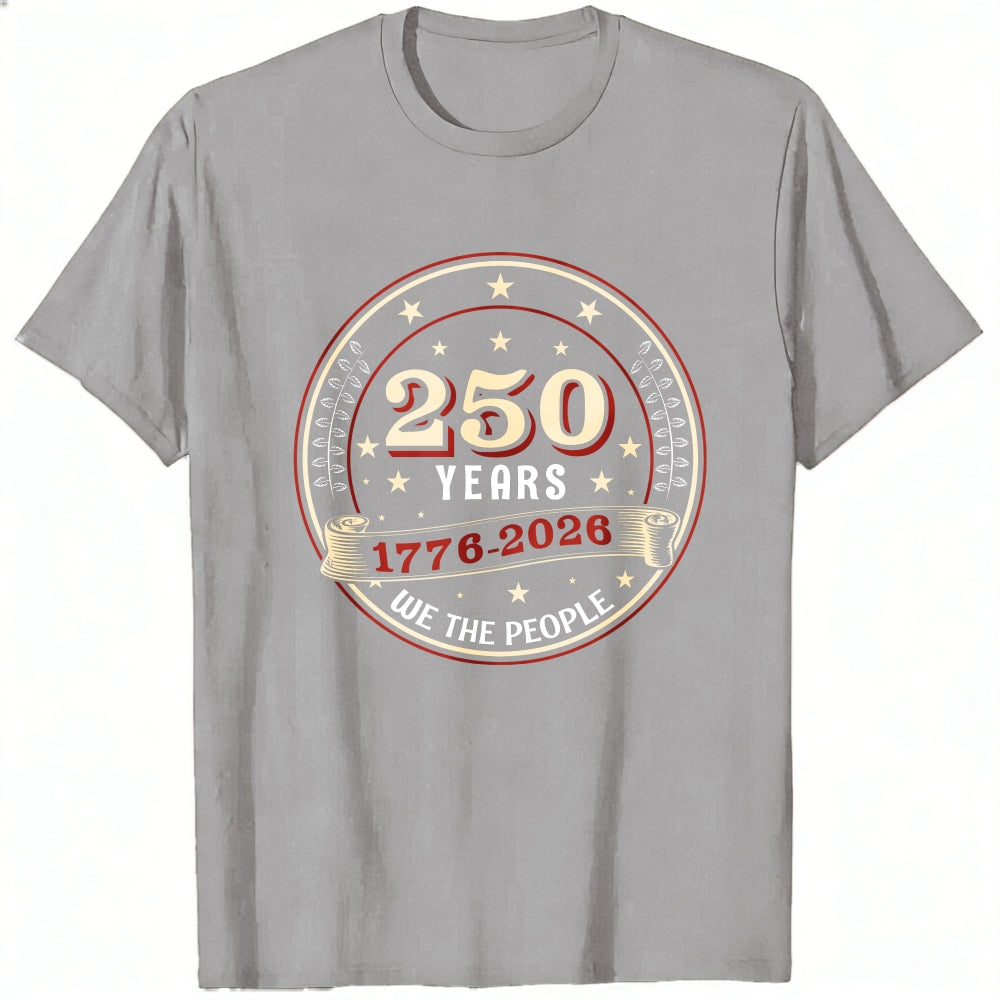 Patriotic Design Classic T-Shirt 250 Years 1776 2026