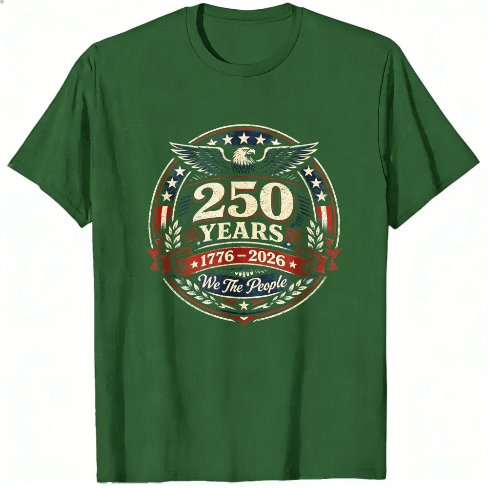 Patriotic American Flag Eagle 250 Years 1776 2026 We The People Classic T-Shirt