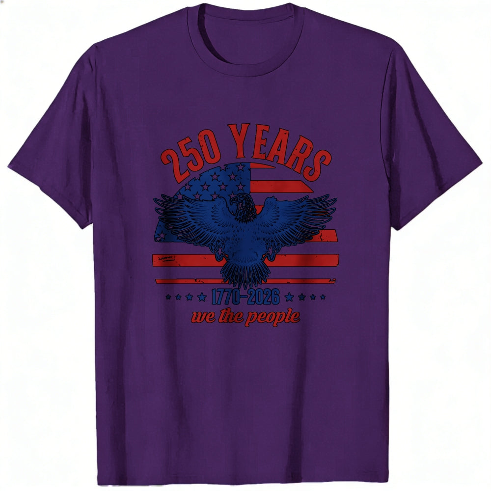 Patriotic Eagle Design Classic T-Shirt 250 Years We The People 1776 2026