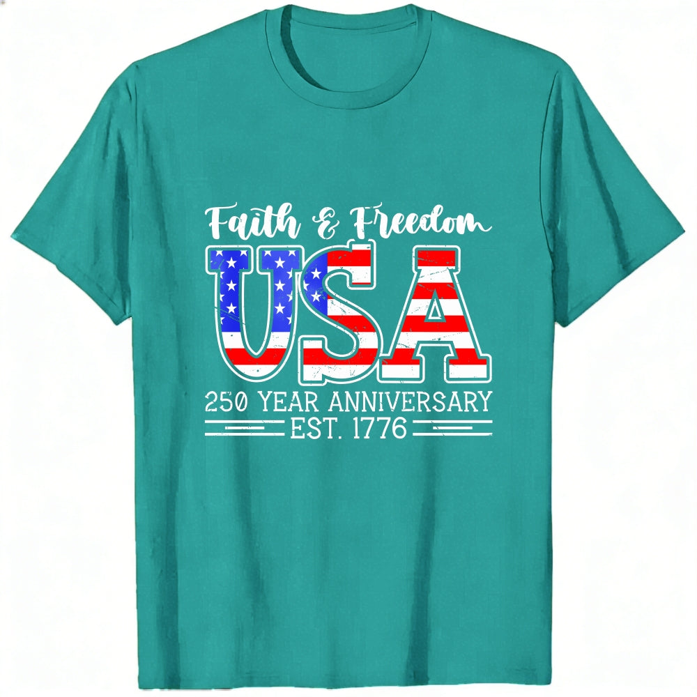 Patriotic American Flag Design Classic T-Shirt Faith Freedom Usa 250 Year Anniversary Est 1776