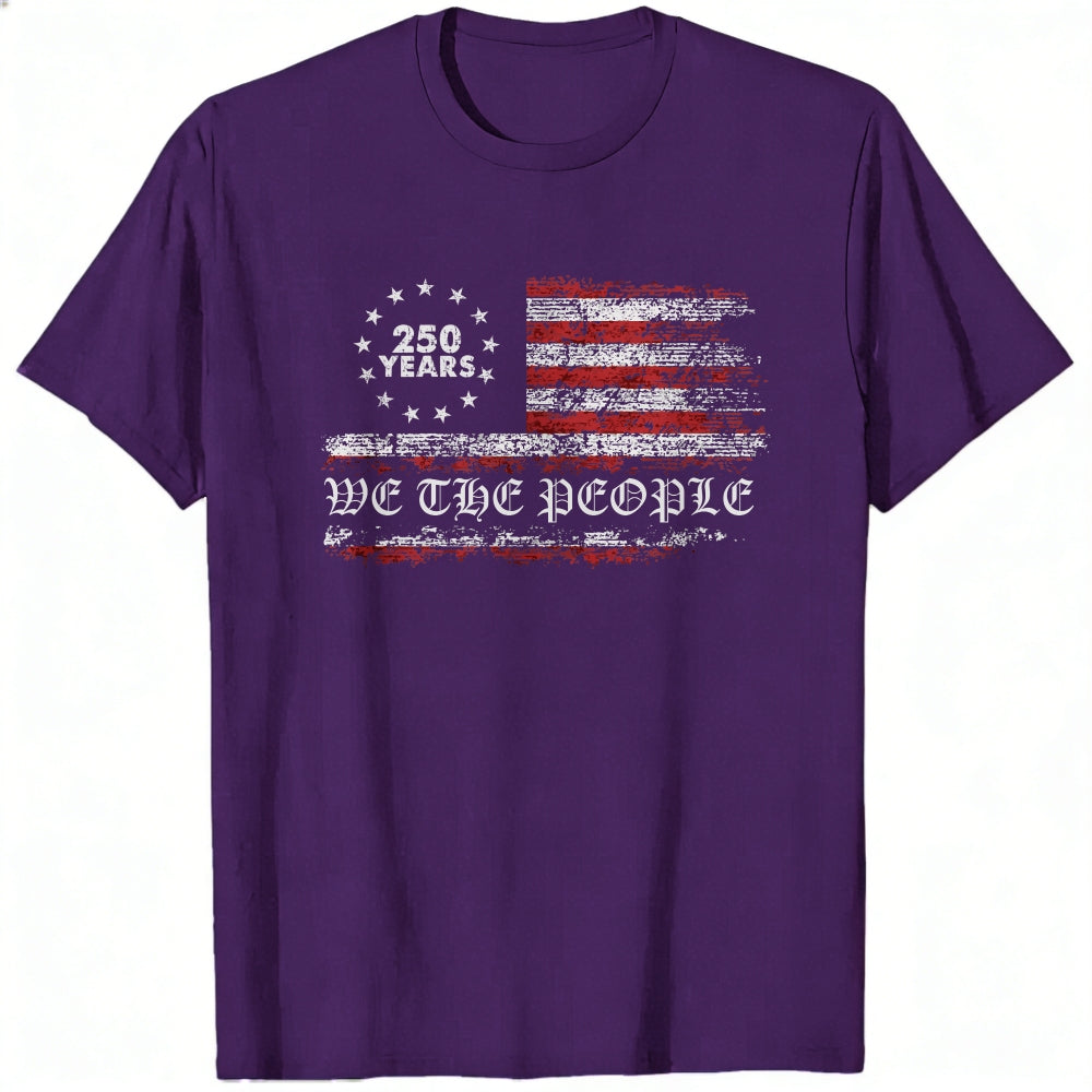 American Flag Design Classic T-Shirt We The People 250 Years
