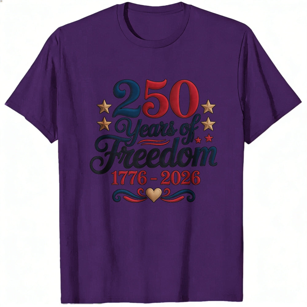 Patriotic American Independence Day 250 Years Of Freedom 1776 2026 Classic T-Shirt