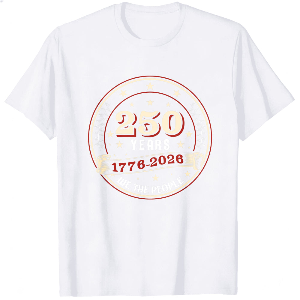 Patriotic Design Classic T-Shirt 250 Years 1776 2026