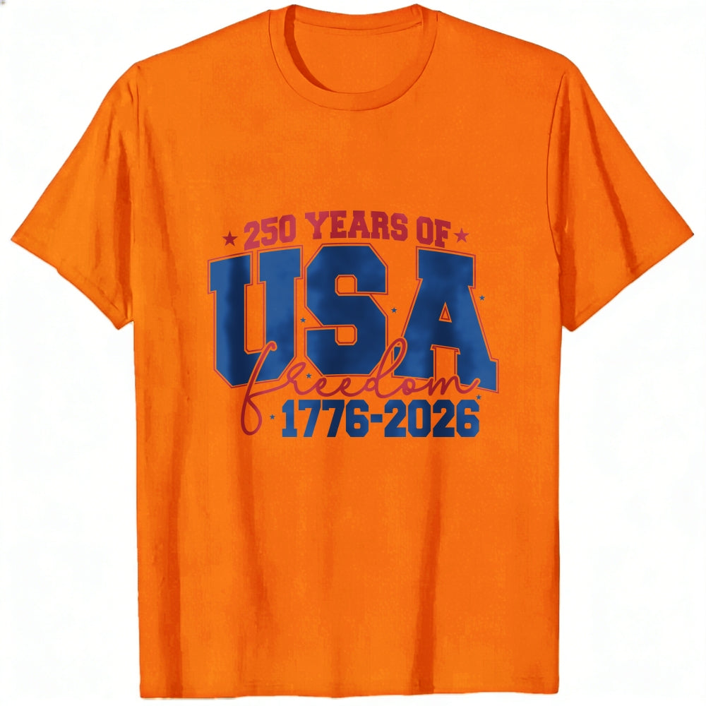 Patriotic Design Classic T-Shirt 250 Years Of Usa Freedom 1776 2026