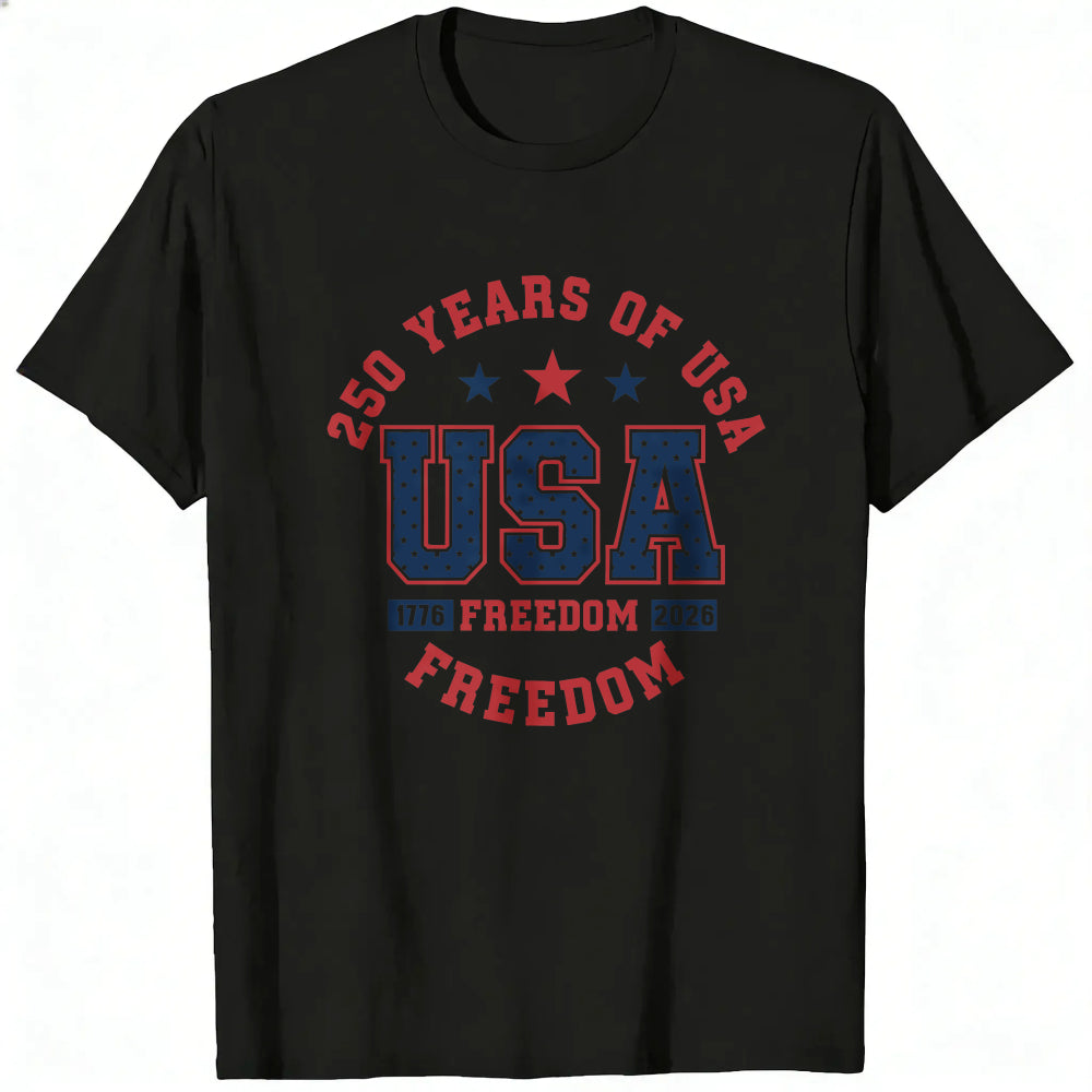 Patriotic American Flag Design Classic T-Shirt 250 Years Of Usa Freedom 1776 2026