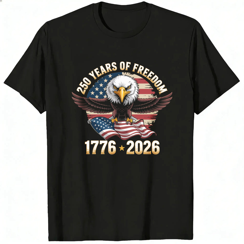 Patriotic Eagle American Flag 250 Years Of Freedom 1776 2026 Classic T-Shirt