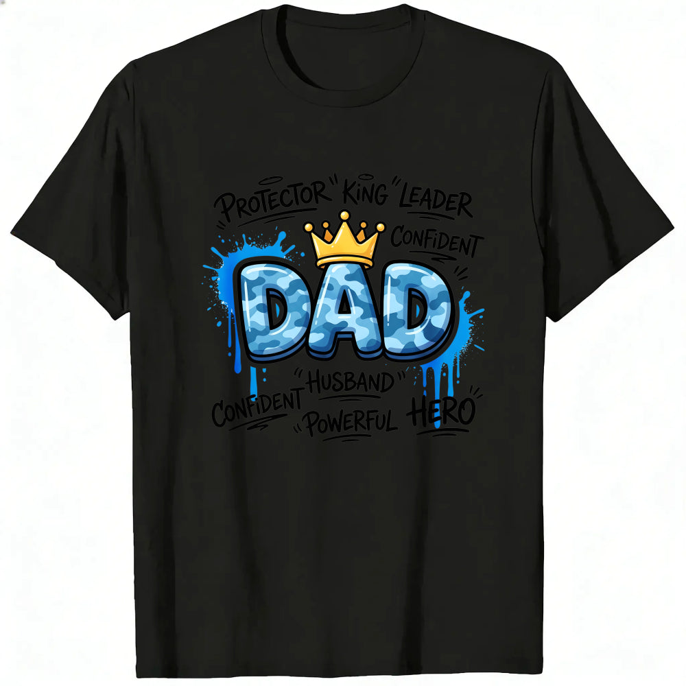 Graphic Print Classic T-Shirt Dad Protector King Leader Confident Husband Powerful Hero