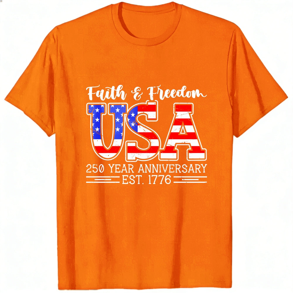 Patriotic American Flag Design Classic T-Shirt Faith Freedom Usa 250 Year Anniversary Est 1776