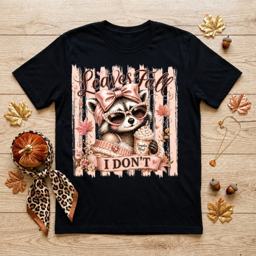 Cute Raccoon Leaves Fall I Dont Classic T-Shirt