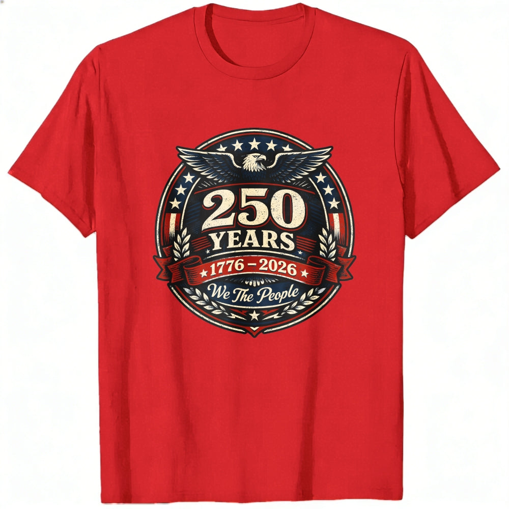 Patriotic American Eagle 250 Years 1776 2026 We The People Classic T-Shirt