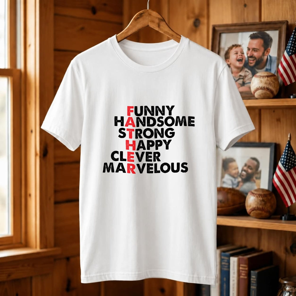 Funny Handsome Strong Happy Clever Marvelous Classic T-Shirt
