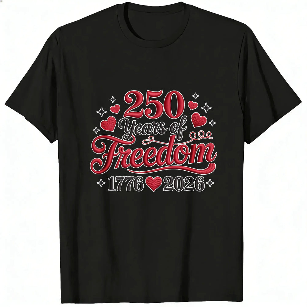Patriotic American Independence Day 250 Years Of Freedom 1776 2026 Classic T-Shirt