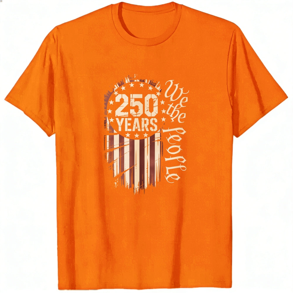 Patriotic American Flag Design Classic T-Shirt 250 Years We The People