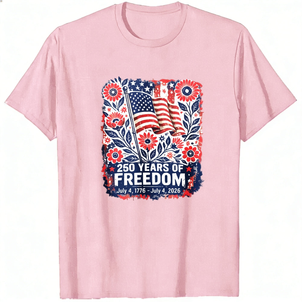 Patriotic Floral Design Classic T-Shirt 250 Years Of Freedom July 4 1776 July 4 2026