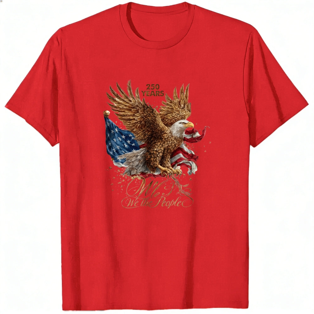Patriotic Eagle American Flag Classic T-Shirt We The People 250 Years