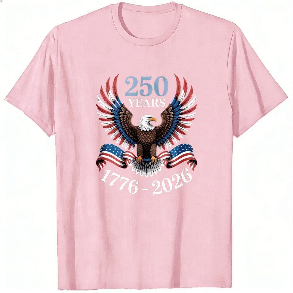 American Eagle Patriotic Design Classic T-Shirt 250 Years 1776 2026