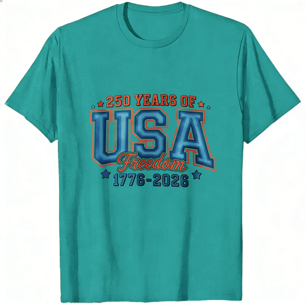 Patriotic Design Classic T-Shirt 250 Years Of Usa Freedom 1776 2026