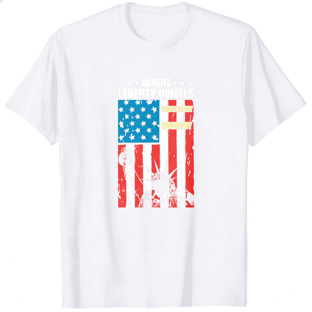 Patriotic American Flag And Statue Of Liberty Classic T-Shirt Where Liberty Dwells There Is My Country