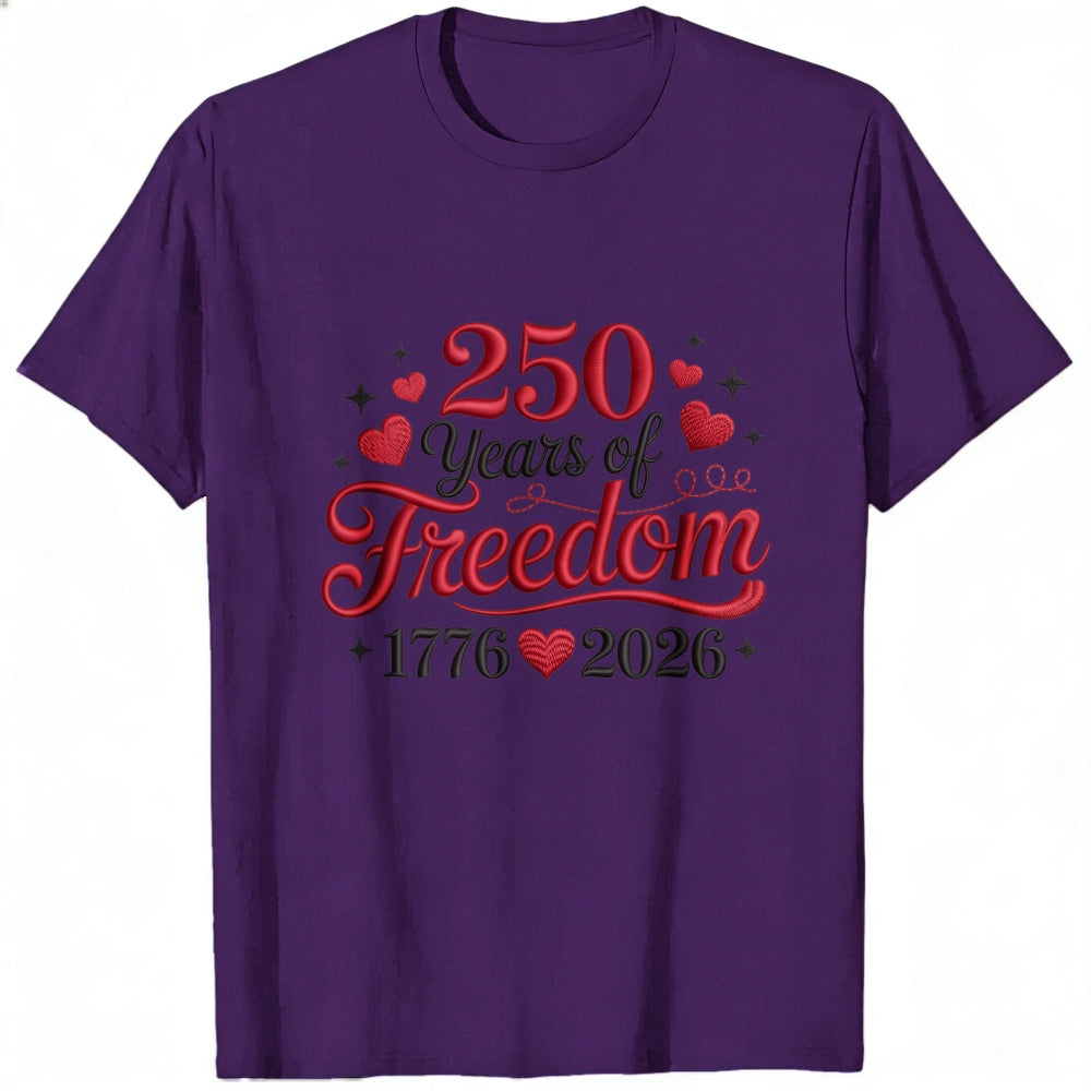 Patriotic American Independence Day 250 Years Of Freedom 1776 2026 Classic T-Shirt