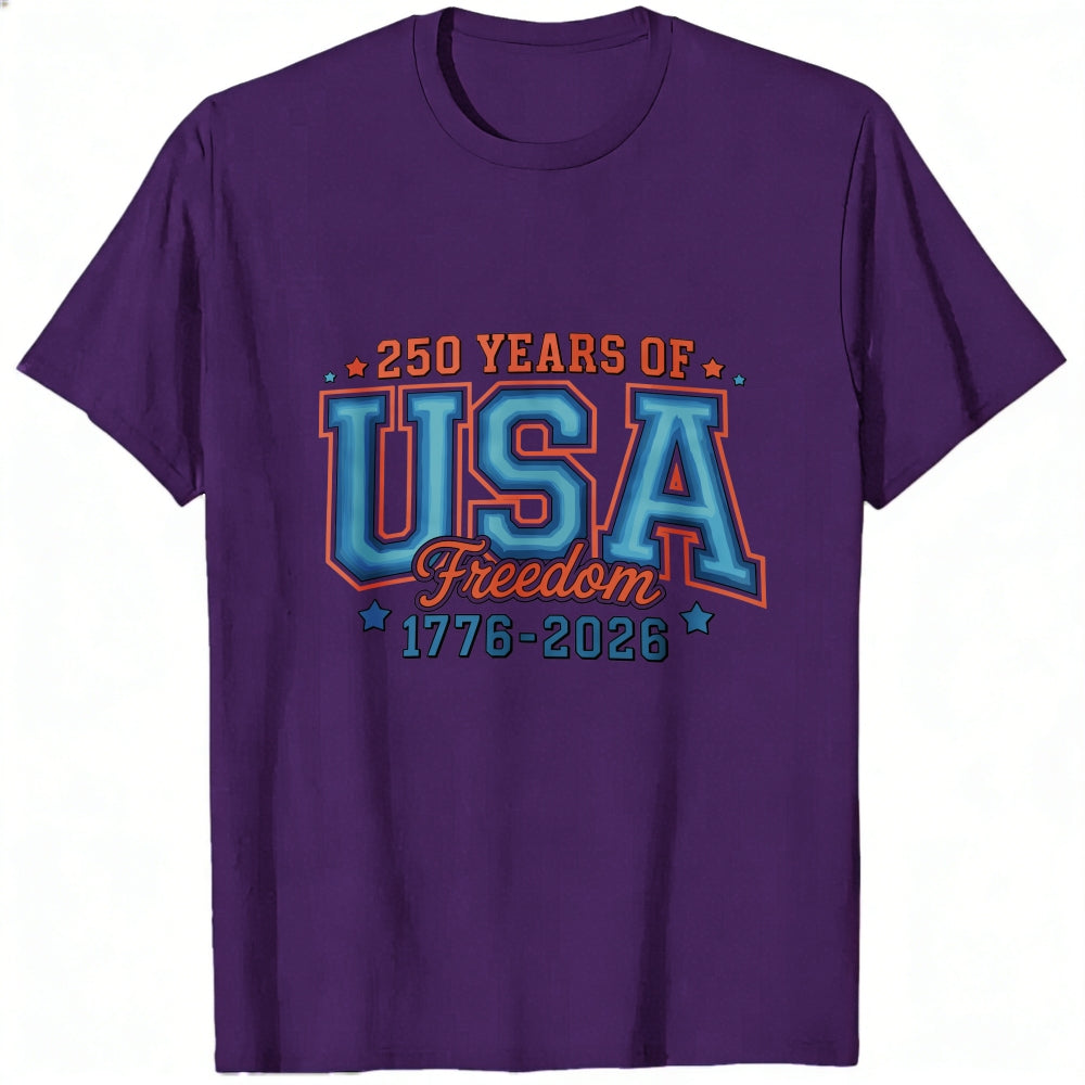 Patriotic Design Classic T-Shirt 250 Years Of Usa Freedom 1776 2026