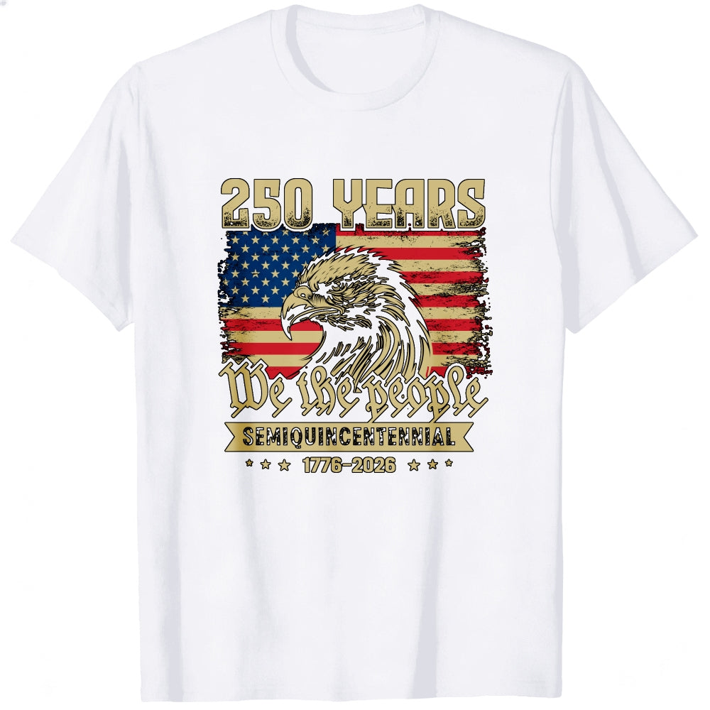 American Eagle Flag 250 Years We The People Semiquincentennial Classic T-Shirt