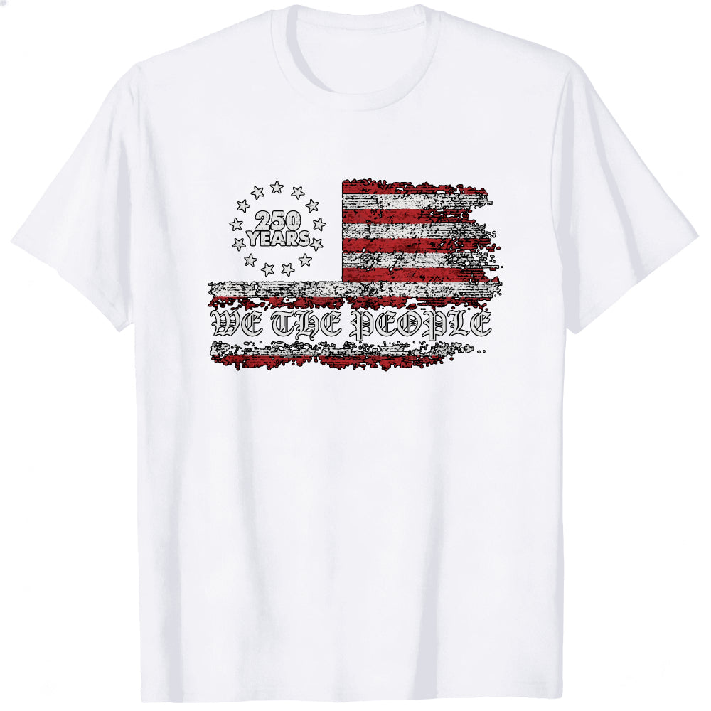 American Flag Design Classic T-Shirt We The People 250 Years