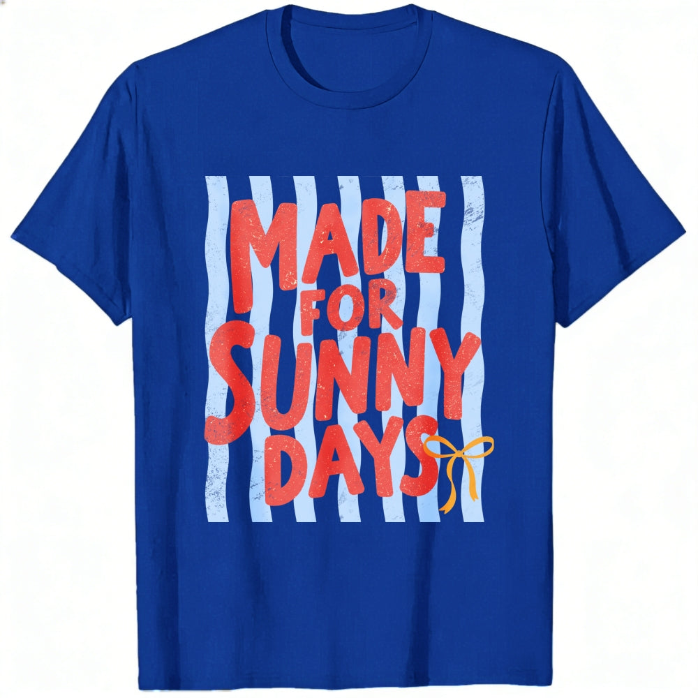 Summer Vibes Made For Sunny Days Classic T-Shirt