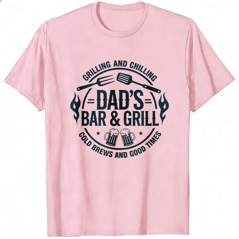 Casual Style Classic T-Shirt Dad's Bar And Grill Grilling And Chilling Cold Brews And Good Times