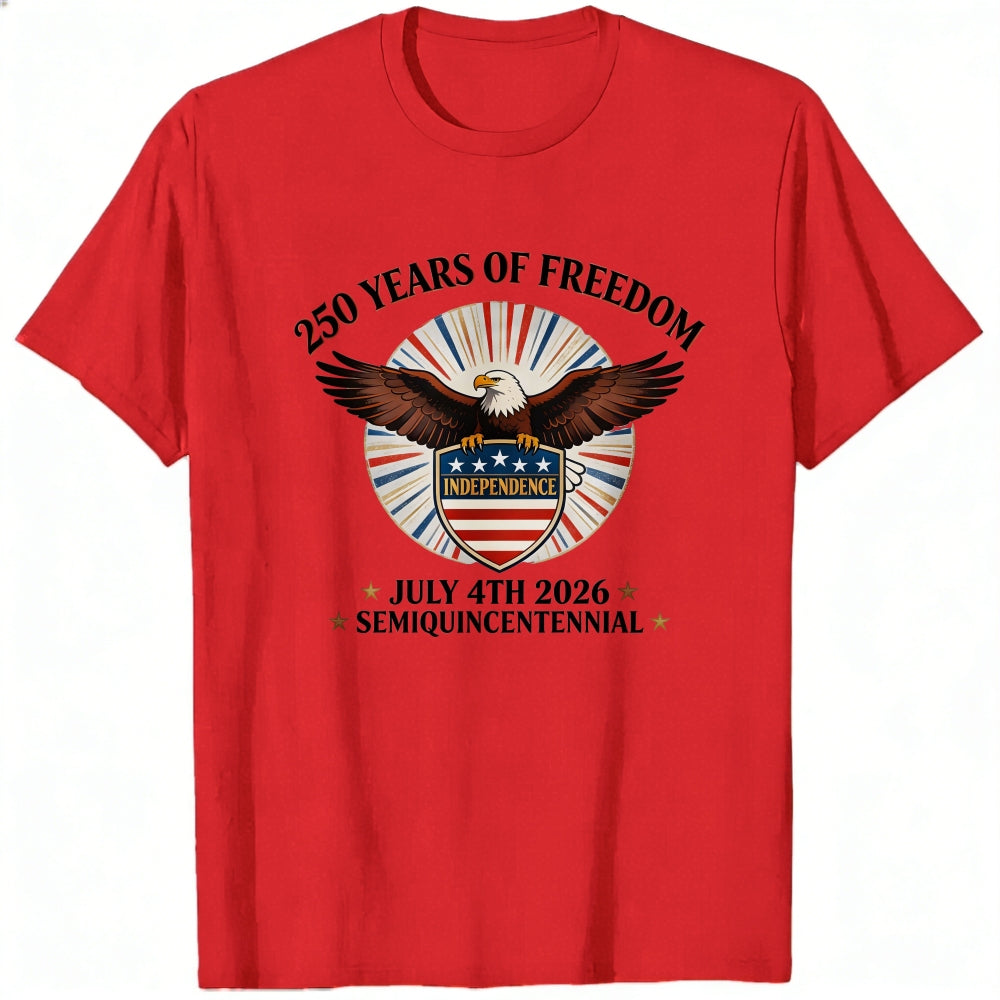 Patriotic American Eagle Design Classic T-Shirt 250 Years Of Freedom Independence Day 2026 Semiquincentennial