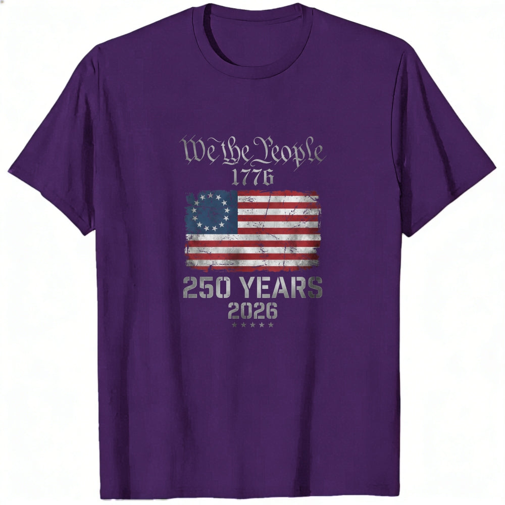 American Flag Patriotic Design Classic T-Shirt We The People 1776 250 Years 2026