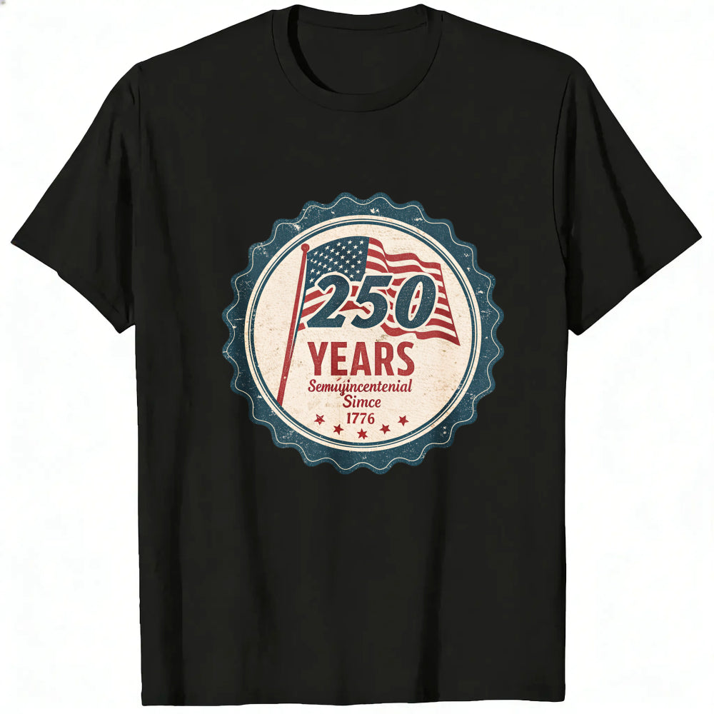 Patriotic American Flag 250 Years Semi Bicentennial Since 1776 Classic T-Shirt
