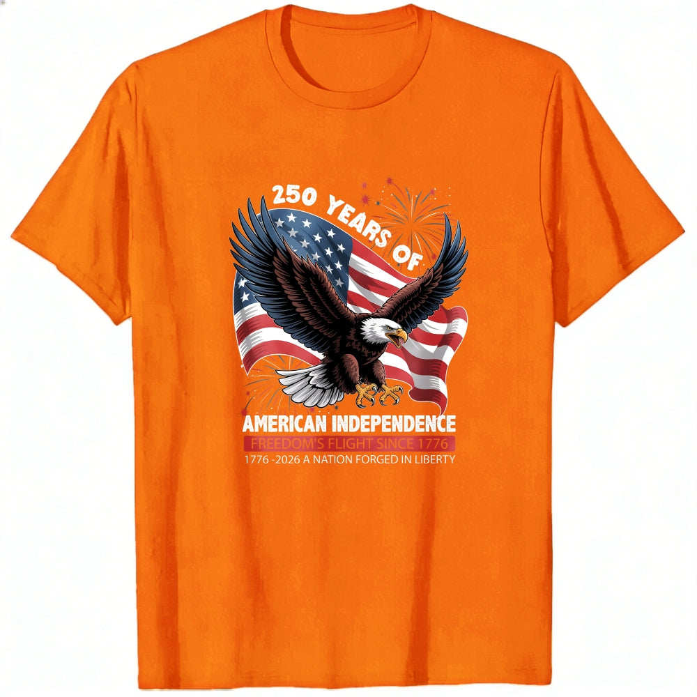 Patriotic Eagle American Flag Classic T-Shirt 250 Years Of American Independence Freedom S Flight Since 1776
