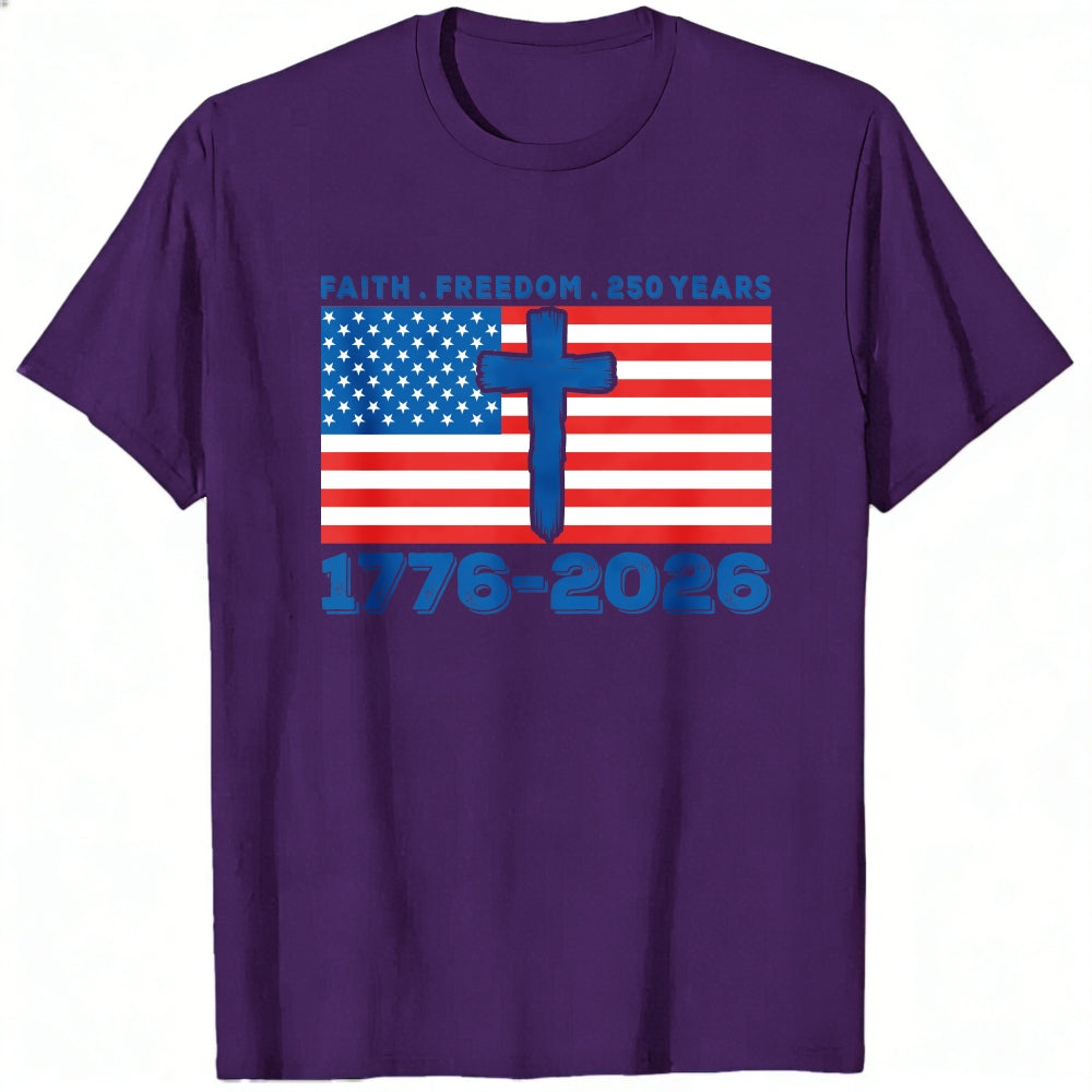 Patriotic American Flag Cross Faith Freedom 250 Years 1776 2026 Classic T-Shirt