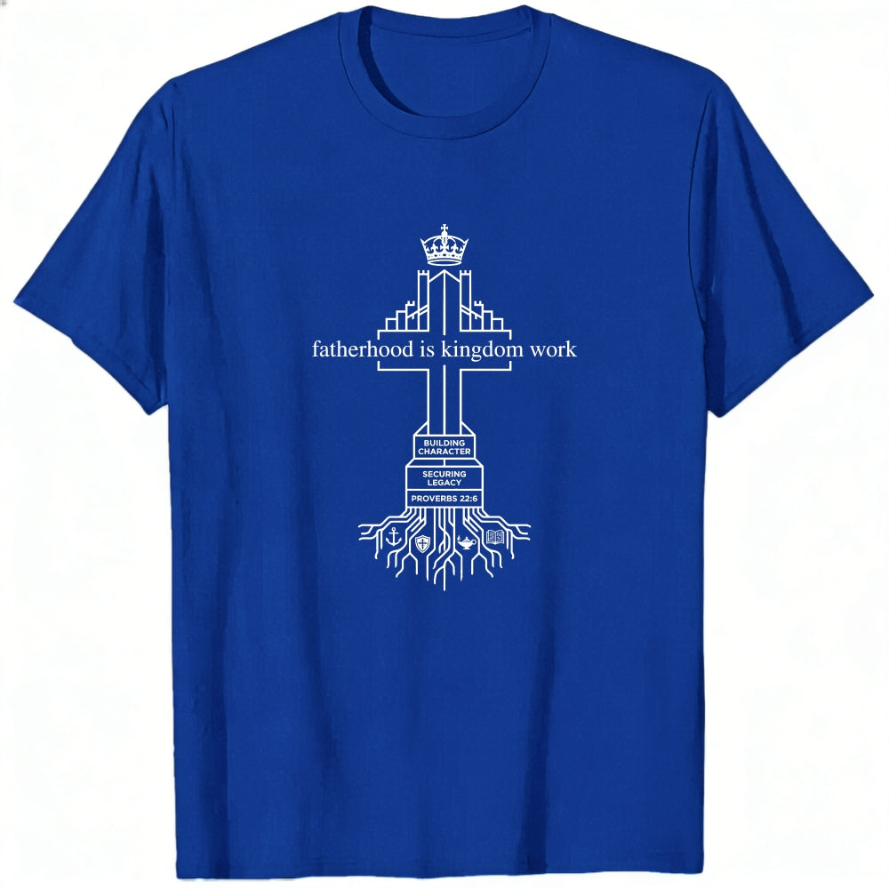 Black Classic T-Shirt Fatherhood Is Kingdom Work Cross With Roots Design